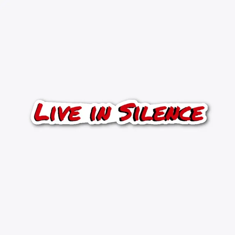 Live in Silence